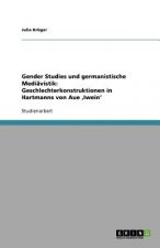 Gender Studies und germanistische Mediavistik