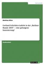 Gerhard Schröders Auftritt in der 