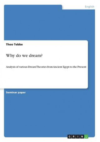 Why do we dream?