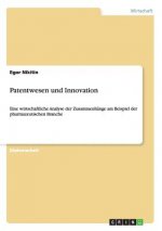 Patentwesen und Innovation