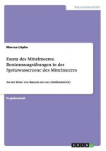 Fauna des Mittelmeeres. Bestimmungsubungen in der Spritzwasserzone des Mittelmeeres