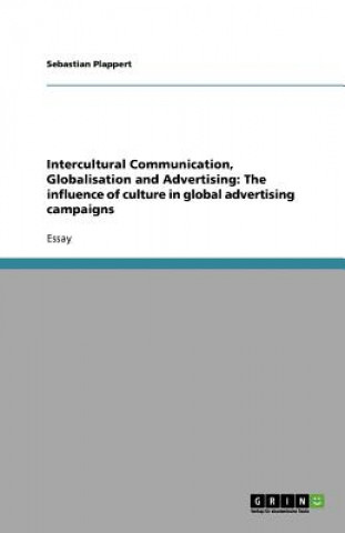 Intercultural Communication, Globalisation and Advertising