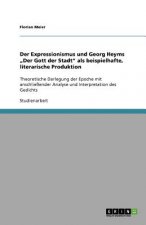 Expressionismus und Georg Heyms 
