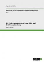 Ernahrungsanamnese in Der Diat- Und Ernahrungsberatung