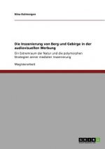 Inszenierung von Berg und Gebirge in der audiovisuellen Werbung