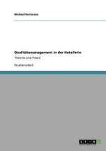 Qualitatsmanagement in der Hotellerie