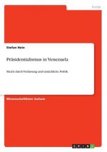 Prasidentialismus in Venezuela