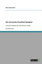 Die chronische Krankheit Epilepsie