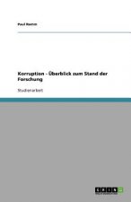 Korruption - UEberblick zum Stand der Forschung