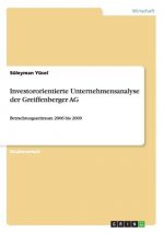 Investororientierte Unternehmensanalyse der Greiffenberger AG
