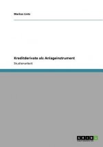 Kreditderivate als Anlageinstrument