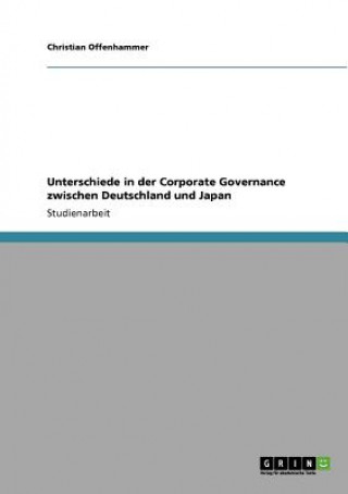 Unterschiede in der Corporate Governance zwischen Deutschland und Japan