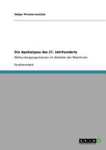 Apokalypse des 21. Jahrhunderts