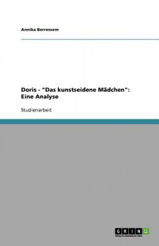 Doris - 'Das Kunstseidene Madchen'