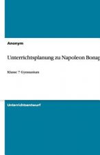 Unterrichtsplanung zu Napoleon Bonaparte