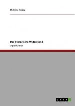 literarische Widerstand
