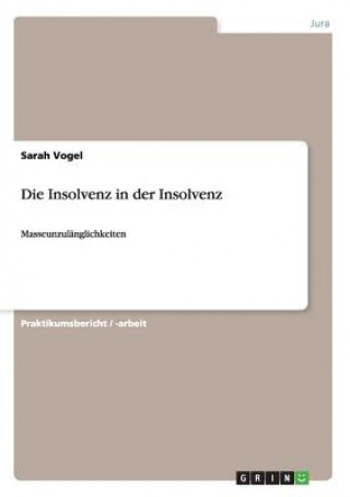 Insolvenz in der Insolvenz