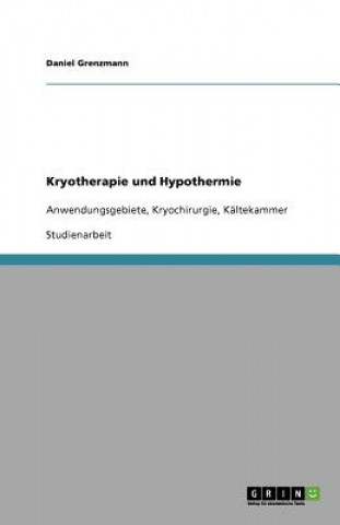 Kryotherapie und Hypothermie