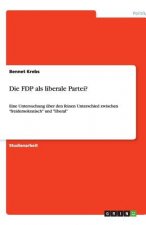 Die FDP als liberale Partei?