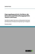 Eignungsdiagnostische Verfahren der Personalauswahl Bewerbungsgesprache