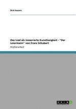 Lied als inszenierte Kunstlosigkeit - Der Leiermann von Franz Schubert