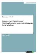 Empathisches Verstehen und Nachempfinden bei Jungen mit Stoerung des Sozialverhaltens