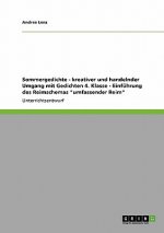 Sommergedichte - kreativer und handelnder Umgang mit Gedichten 4. Klasse - Einfuhrung des Reimschemas umfassender Reim