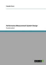 Performance Measurement System Design
