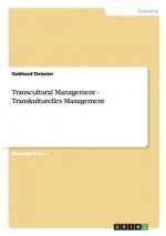Transcultural Management - Transkulturelles Management