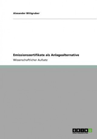 Emissionszertifikate als Anlagealternative