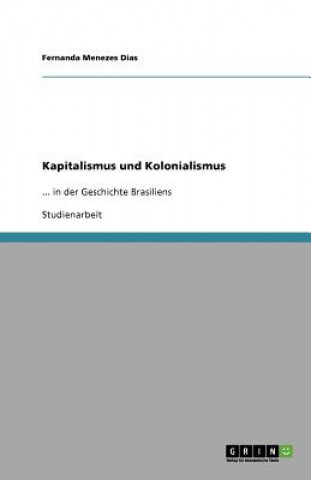 Kapitalismus und Kolonialismus