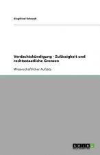 Verdachtskundigung - Zulassigkeit und rechtsstaatliche Grenzen