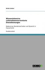 Wissensintensive unternehmensorientierte Dienstleistungen