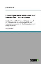 Grossstadtgedicht am Beispiel von 