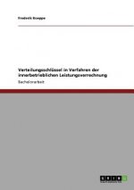 Verteilungsschlussel in Verfahren der innerbetrieblichen Leistungsverrechnung
