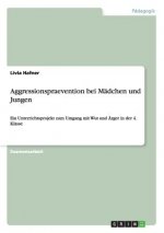 Aggressionspraevention bei Madchen und Jungen