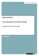 Von Psychiatrie zu Mental Health