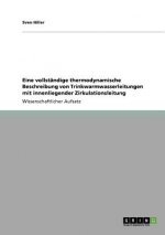 Eine vollstandige thermodynamische Beschreibung von Trinkwarmwasserleitungen mit innenliegender Zirkulationsleitung