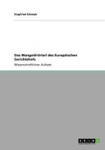 Mangold-Urteil des Europaischen Gerichtshofs