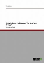 Metafiktion in Paul Austers The New York Trilogy