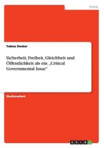 Sicherheit, Freiheit, Gleichheit und Öffentlichkeit als ein 
