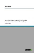 Wie definiert man Erfolg im Sport?