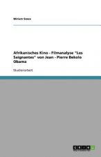 Afrikanisches Kino - Filmanalyse Les Saignantes von Jean - Pierre Bekolo Obama