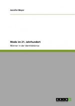 Mode im 21. Jahrhundert