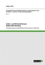 Kultur- und Wirtschaftsraum Baden-Wurttemberg