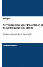 Vervollständigen einer Präsentation durch Folienübergänge und Effekte