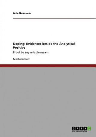 Doping: Evidences beside the Analytical Positive