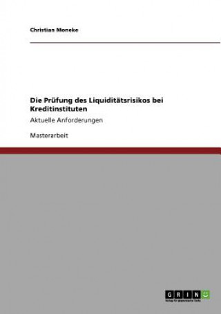 Prufung des Liquiditatsrisikos bei Kreditinstituten