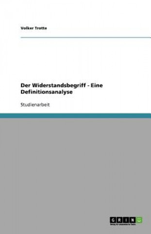 Widerstandsbegriff - Eine Definitionsanalyse