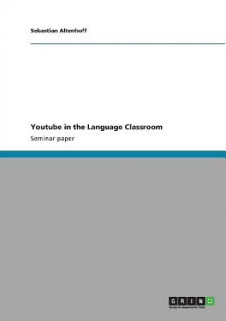 Youtube in the Language Classroom